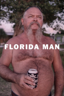 Watch free Florida Man Movies