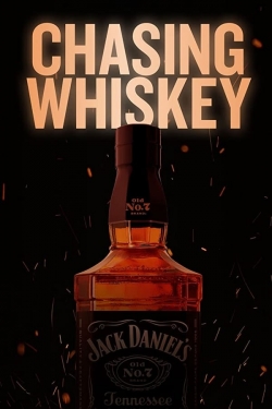 Watch free Chasing Whiskey Movies