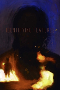 Watch free Identifying Features Movies