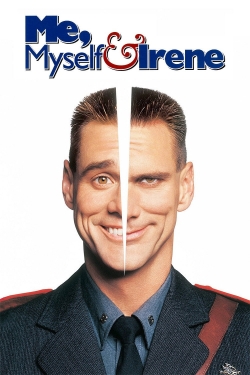 Watch free Me, Myself & Irene Movies