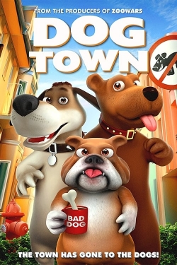 Watch free Dog Town Movies