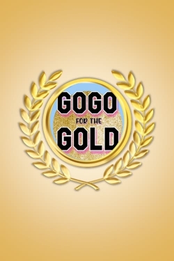 Watch free GoGo for the Gold Movies