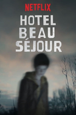 Watch free Hotel Beau Séjour Movies