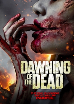 Watch free Dawning of the Dead Movies